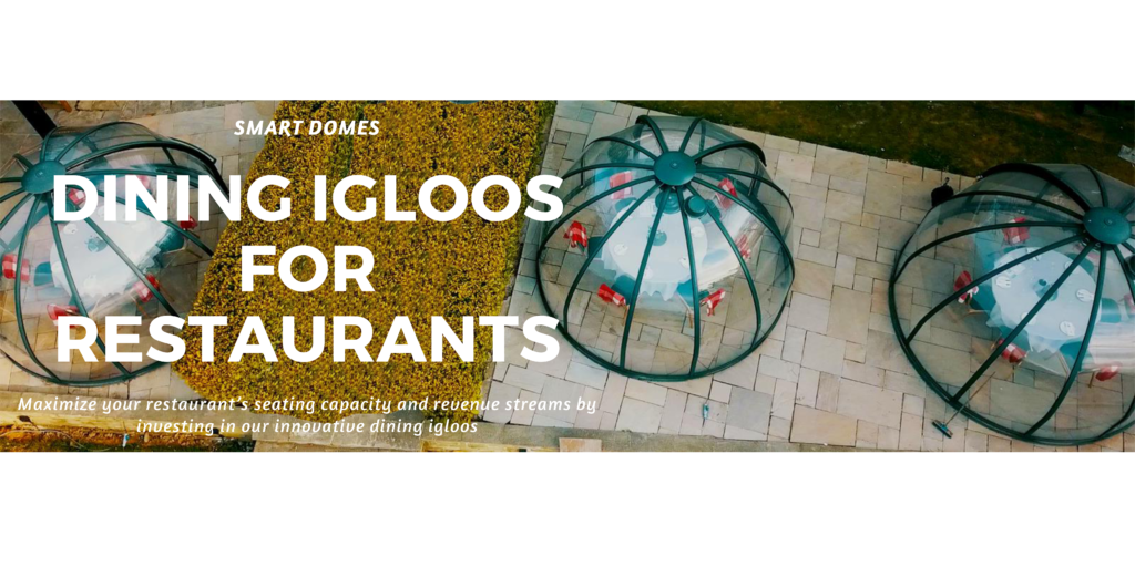 Dining Igloos for Restaurants